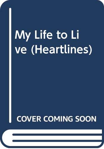 My Life to Live: Heartlines (9780330296403) by Williams, D S