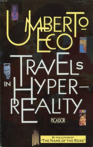 Stock image for Travels in Hyperreality: Essays (Picador Books) for sale by WorldofBooks