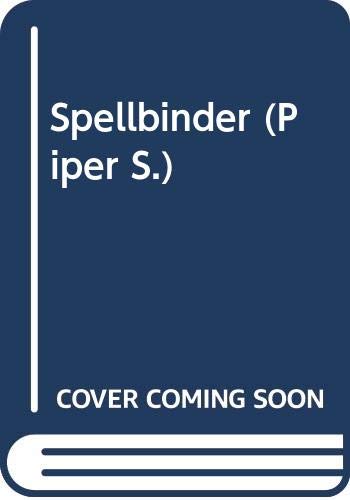 Stock image for Spellbinder (Piper S.) for sale by AwesomeBooks