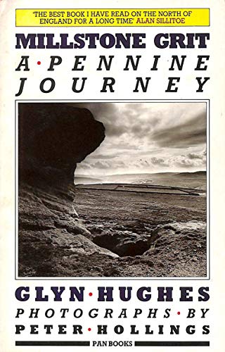 Imagen de archivo de Millstone Grit: A Pennine Journey a la venta por ThriftBooks-Atlanta