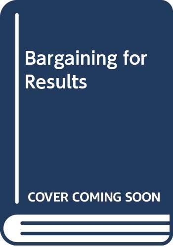 Beispielbild fr Bargaining for Results zum Verkauf von WorldofBooks