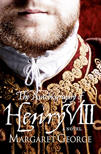 Beispielbild fr The Autobiography of Henry VIII With Notes by His Fool, Will Somers zum Verkauf von Blackwell's
