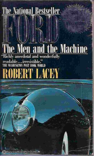 Beispielbild fr Ford : The Men and the Machine zum Verkauf von Better World Books Ltd