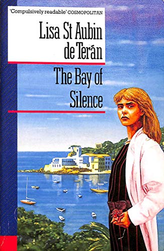 The Bay of Silence (9780330298841) by St Aubin De Teran, Lisa