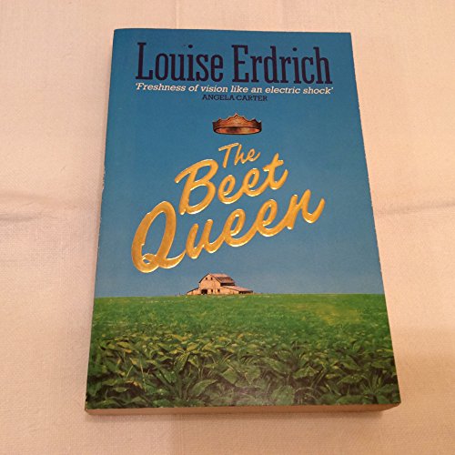 The Beet Queen (Pavanne Books) (9780330299213) by Louise Erdrich