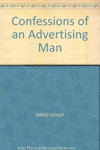Beispielbild fr Confessions of an Advertising Man zum Verkauf von WorldofBooks