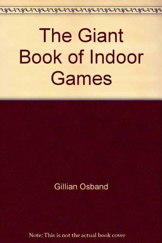 Beispielbild fr The Giant Book of Indoor Games zum Verkauf von AwesomeBooks