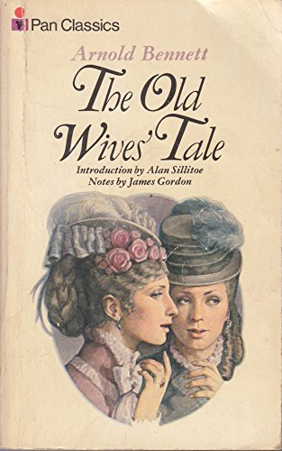 Stock image for The Old Wives' Tale (A Pan Classic) for sale by gearbooks