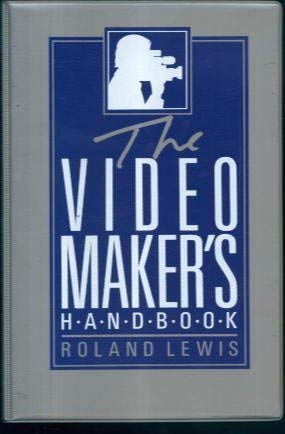 Imagen de archivo de The Video Makers Handbook a la venta por Reuseabook