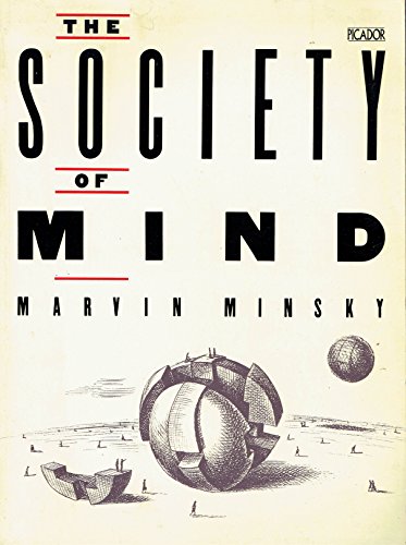 9780330300391: The Society of Mind
