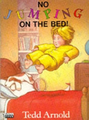 Stock image for No Jumping on the Bed! for sale by ThriftBooks-Dallas