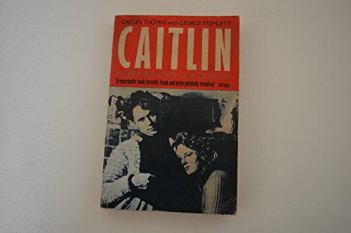 Imagen de archivo de Caitlin : A Warring Absence a la venta por ! Turtle Creek Books  !