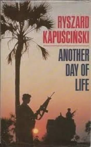 9780330301046: Another Day of Life (Picador Books)