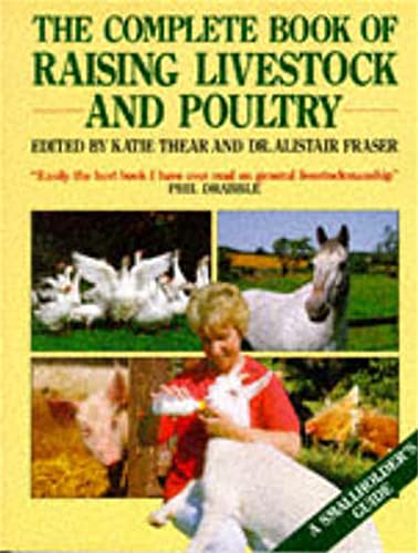 Beispielbild fr Complete Book of Raising Livestock and Poultry zum Verkauf von medimops