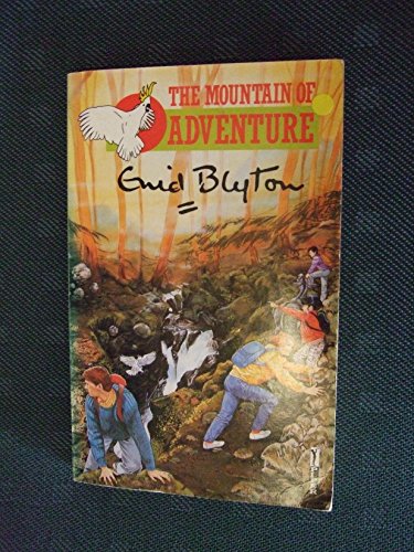 The Mountain of Adventure (9780330301770) by Blyton, Enid