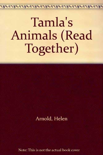 Stock image for Tamla's Animals (Read Together) for sale by AwesomeBooks