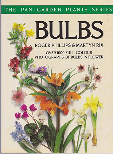 Beispielbild fr Bulbs (The Pan garden plants series) zum Verkauf von AwesomeBooks