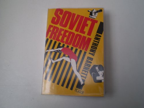 Beispielbild fr Soviet Freedom (Picador Books) zum Verkauf von WorldofBooks