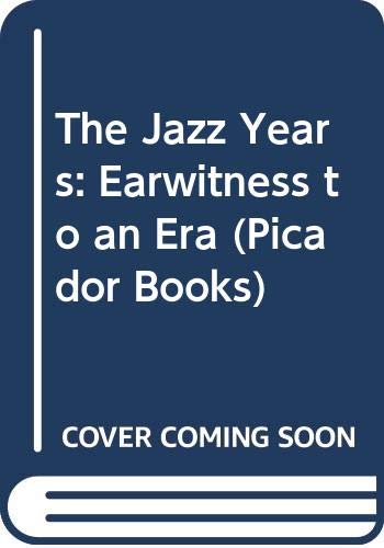 The jazz years: earwitness to an era (9780330303088) by FEATHER, Leonard