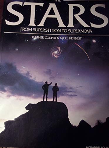 Stock image for The Stars: From Superstition to Supernova for sale by WorldofBooks