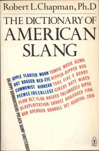 9780330303729: Dictionary of American Slang