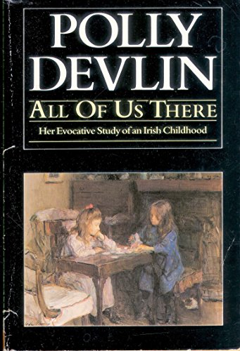 Imagen de archivo de All Three of Us There - an Evocative Story of an Irish Childhood. a la venta por Karen Millward