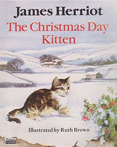 Stock image for The Christmas Day Kitten for sale by Smith Family Bookstore Downtown