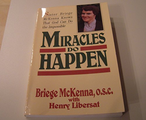Stock image for Miracles Do Happen for sale by Reuseabook
