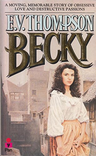 Becky (9780330305396) by Thompson, E.V.