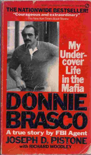 Imagen de archivo de Donnie Brasco: My Undercover Life in the Mafia a la venta por Wizard Books