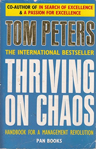 Beispielbild fr Thriving on Chaos : Handbook for a Management Revolution zum Verkauf von Better World Books