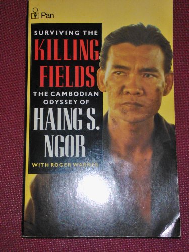 Stock image for Surviving the Killing Fields: Cambodian Odyssey for sale by Reuseabook