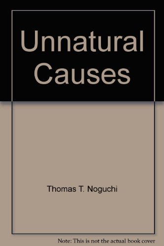 9780330306553: Unnatural Causes