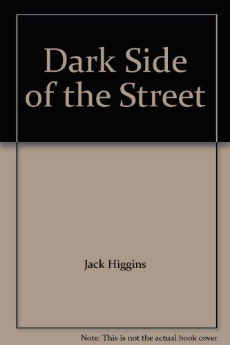 Stock image for Dark Side of the Street for sale by Better World Books: West