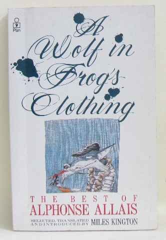 Beispielbild fr A Wolf in Frog's Clothing zum Verkauf von AwesomeBooks