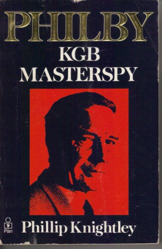 Stock image for Philby: The Life and Views of the K.G.B.Masterspy for sale by WorldofBooks