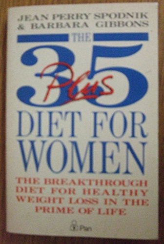 Beispielbild fr The 35-plus Diet for Women zum Verkauf von Wonder Book