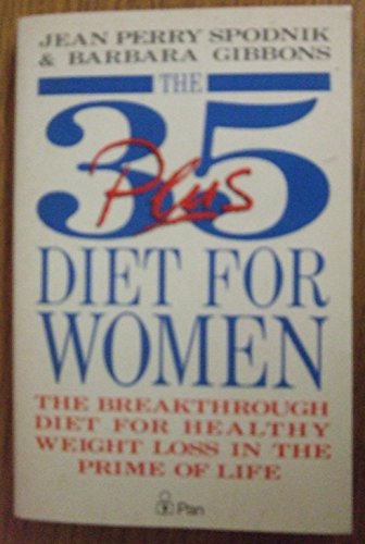 9780330307550: The 35-plus Diet for Women
