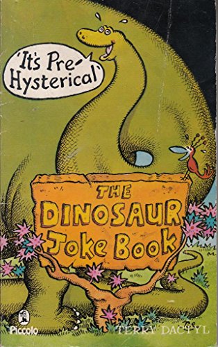Imagen de archivo de The Dinosaur Joke Book (Jokes, Puzzles and Games) a la venta por MusicMagpie