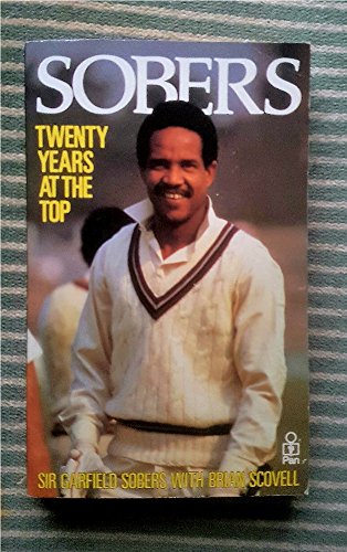 Twenty Years at the Top (9780330308687) by Sobers, Sir Garfield