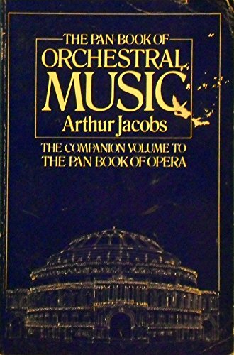 Beispielbild fr The Pan Book of Orchestral Music zum Verkauf von AwesomeBooks
