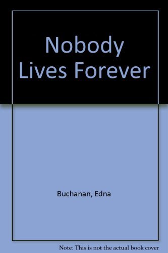 9780330309769: Nobody Lives Forever