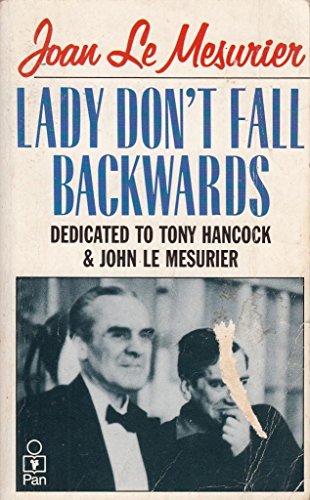 Stock image for Lady Don't Fall Backwards for sale by WorldofBooks