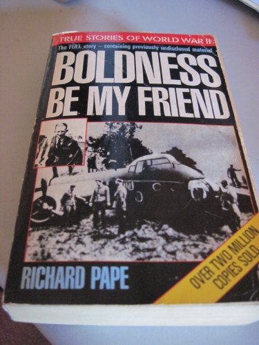 Stock image for Boldness be My Friend for sale by WorldofBooks