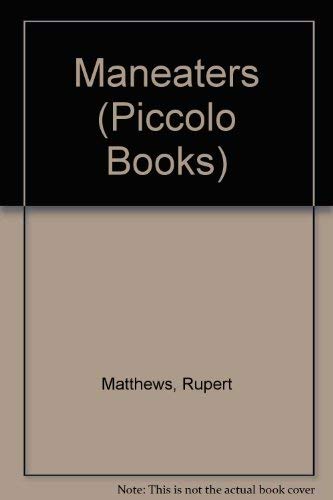 Imagen de archivo de Maneaters (Piccolo Books) a la venta por Reuseabook