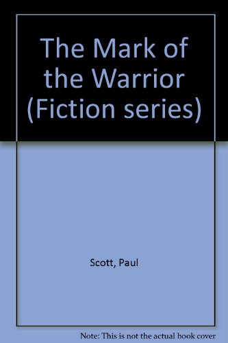 Stock image for The Mark of the Warrior (Fiction series) for sale by medimops