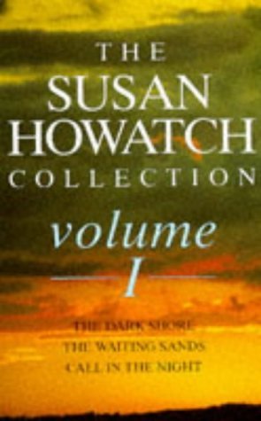 SUSAN HOWATCH COLLECTION VOLUME I (9780330311533) by Susan Howatch