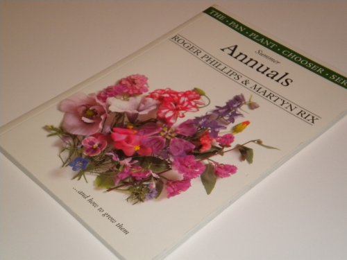 Beispielbild fr Summer Annuals (Plant Chooser S.) zum Verkauf von WorldofBooks