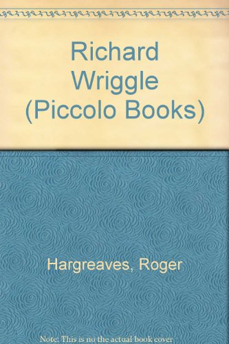 Stock image for Richard Wriggle (Easy Peasy People) (Piccolo Books) for sale by Better World Books Ltd