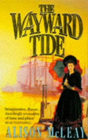 Beispielbild fr The Wayward Tide zum Verkauf von WorldofBooks